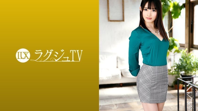 ラグジュTV 1212 艶やかでハリのある柔肌ボディのラ!ンジェリーデザイナーがAV初出演！オナニーでは解消しきれなくなった性慾を発散させるかのごとくオイルまみれになりながらイキ乱れる！